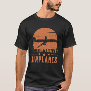 Easily Distracted By Airplanes Toddler Men Women A T-Shirt