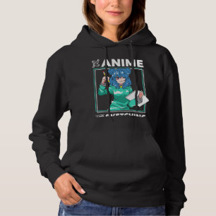 Easily Distracted By Anime and Sketching Anime Gir Hoodie