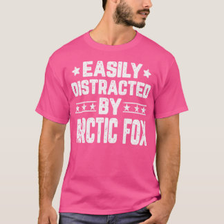 Easily Distracted By Arctic Fox Funny Arctic Fox L T-Shirt