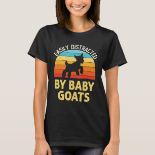 Easily Distracted by Baby Goats Goat Farmer T-Shirt