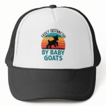 Easily Distracted by Baby Goats Goat Farmer Trucker Hat