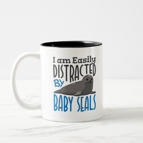Easily Distracted by Baby Seals Seal Lover Two_Tone Coffee Mug