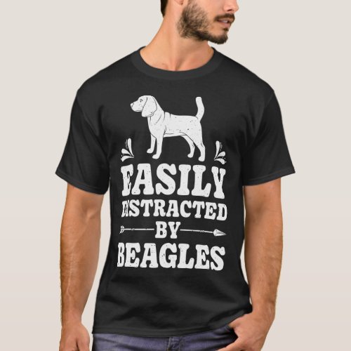 Easily Distracted By Beagles Funny Dog Lover Gifts T_Shirt