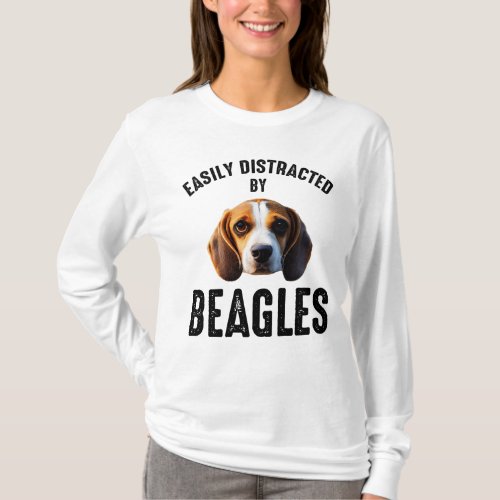 Easily Distracted By Beagles T_Shirt