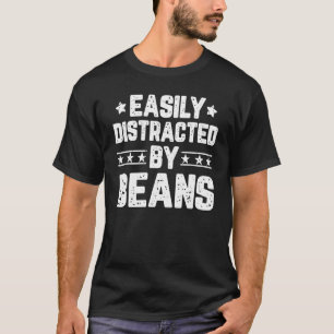 Easily Distracted By Beans  Vegetarian Vegetable T-Shirt