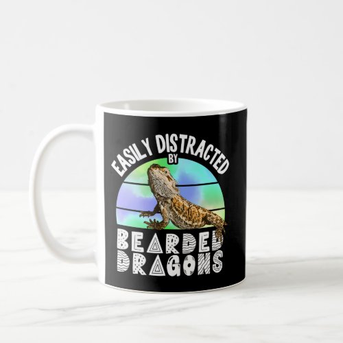 Easily Distracted By Bearded Dragons Reptile Lizar Coffee Mug