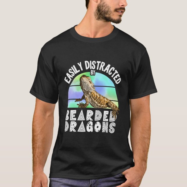 Easily Distracted By Bearded Dragons Reptile Lizar T-Shirt (Front)