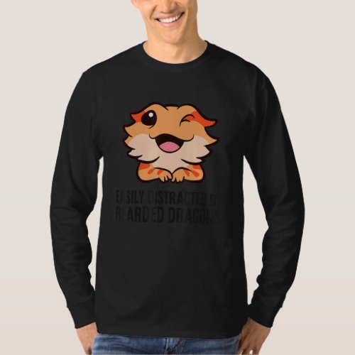 Easily Distracted By Bearded Dragons T_Shirt