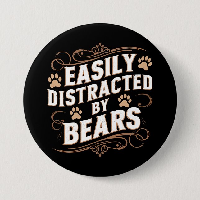 Easily Distracted By Bears Gay Bear Pride  Button (Front)