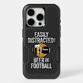 Easily Distracted by Beer and Football OtterBox iP iPhone 15 Pro Case
