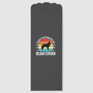 Easily Distracted By Belgian Tervuren Dog Bookmarks