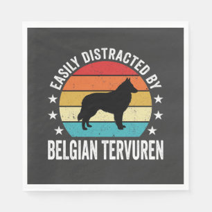 Easily Distracted By Belgian Tervuren Dog Napkins