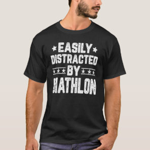 Easily Distracted By Biathlon  Biathlon T-Shirt