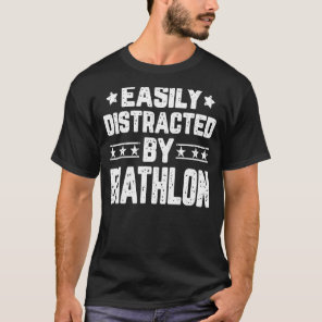 Easily Distracted By Biathlon  Biathlon T-Shirt