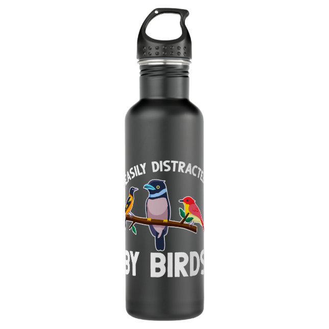 Easily Distracted By Birds Bird Watchers Bird Owne Stainless Steel Water Bottle (Front)