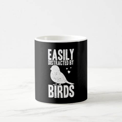Easily Distracted By Birds Bird Watching Lover Coffee Mug
