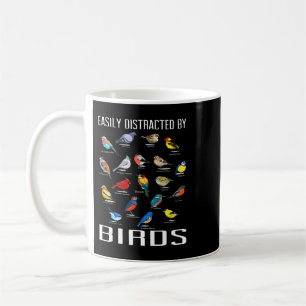Easily Distracted By Birds Birdwatching Lover Bird Coffee Mug