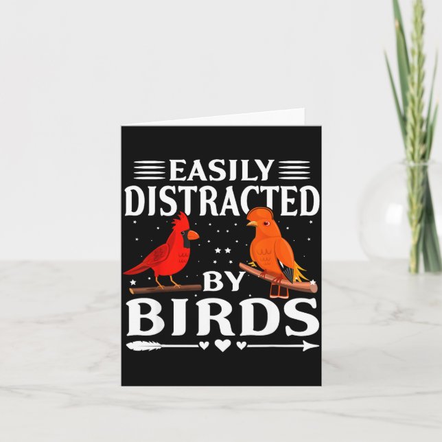 Easily Distracted By Birds Cute Funny Quote Bird L Card (Front)