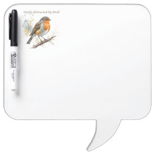 Easily Distracted by Birds Fun Quote Dry Erase Board