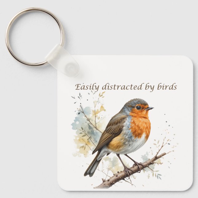 Easily Distracted by Birds Fun Quote Keychain (Front)