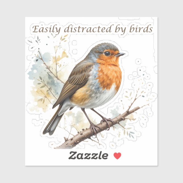 Easily Distracted by Birds Fun Quote Sticker (Sheet)