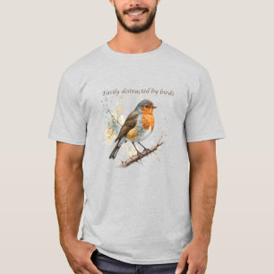 Easily Distracted by Birds Fun Quote T-Shirt