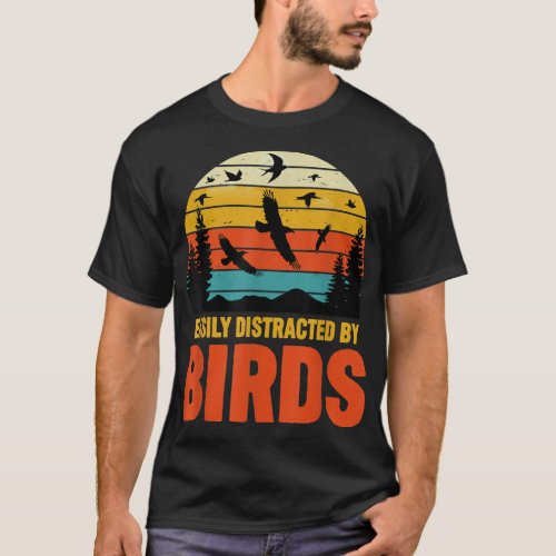 Easily Distracted by Birds Retro Sunset Bird Lover T_Shirt