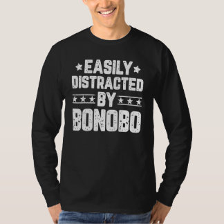 Easily Distracted By Bonobo Monkey Bonobo T-Shirt