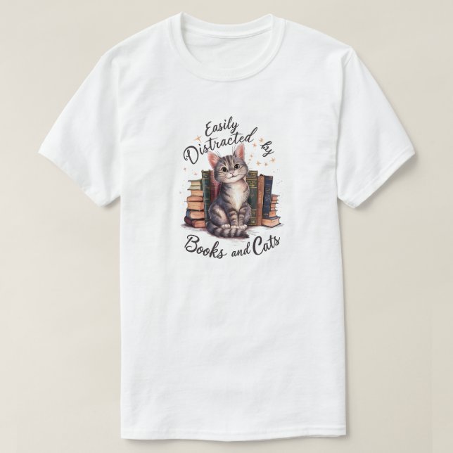 Easily distracted by books and cats T-Shirt (Design Front)
