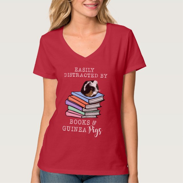 easily distracted by books and Guinea Pigs T-Shirt (Front)