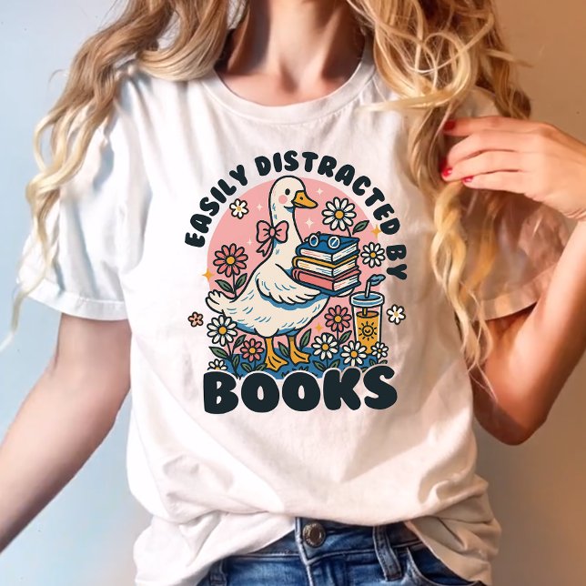 Easily Distracted by Books Goose Book Lover T-Shirt (Creator Uploaded)