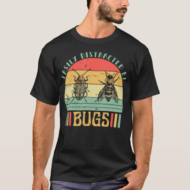 Easily Distracted By Bugs Retro Insects Bugs Lover T-Shirt (Front)
