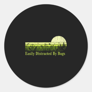 Easily distracted by bugs vintage shirt camping classic round sticker