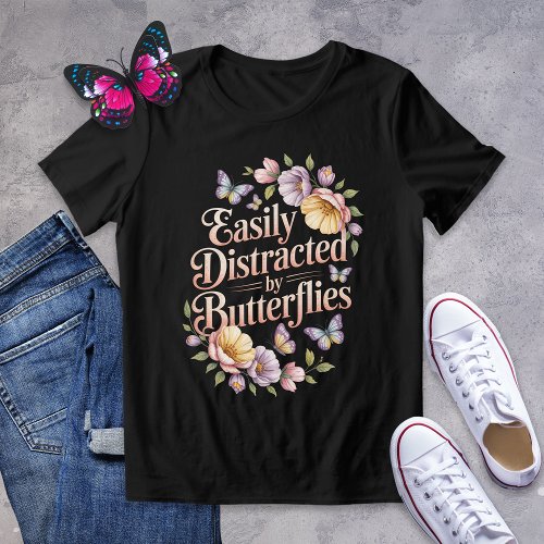 Easily Distracted by Butterflies Floral Shirt