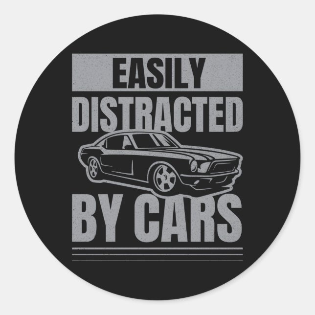 Easily Distracted By Cars Classic Round Sticker (Front)