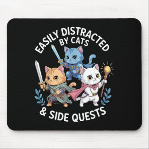 Easily Distracted By Cats & Side Quests Funny Mouse Pad