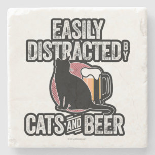 Easily Distracted by Cats and Beer Stone Coaster