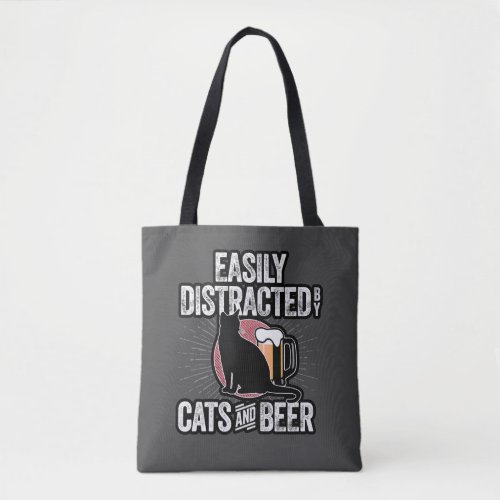 Easily Distracted by Cats and Beer Tote Bag