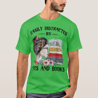 Easily distracted by cats and books347 T-Shirt