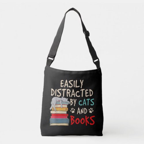 Easily Distracted by Cats and Books  Funny Cat Crossbody Bag