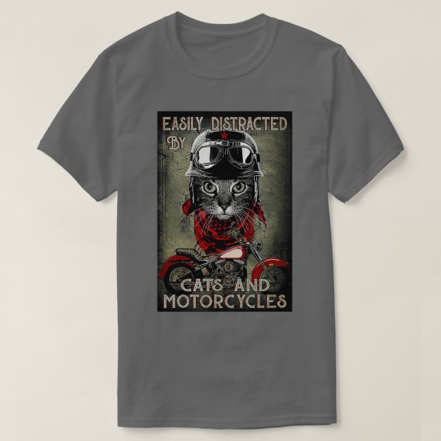 Easily distracted by cats and motorcycles black ca T-Shirt (Design Front)