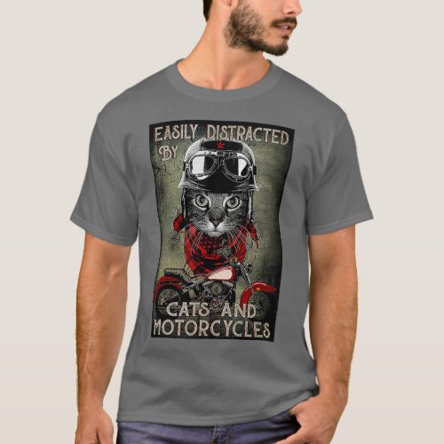 Easily distracted by cats and motorcycles black ca T_Shirt
