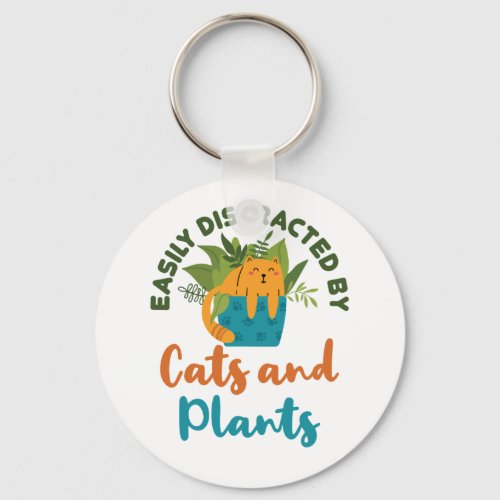 Easily Distracted by Cats and Plants Cat Lover Keychain