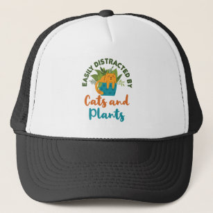 Easily Distracted by Cats and Plants Cat Lover Trucker Hat