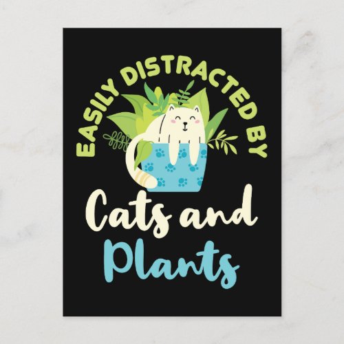 Easily Distracted by Cats and Plants Cat Plant Postcard