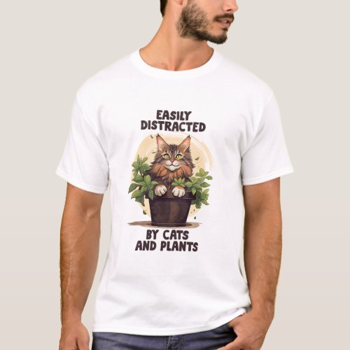 Easily Distracted By Cats And Plants T_Shirt