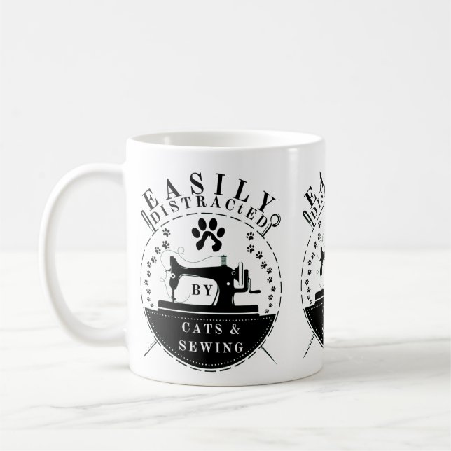 Easily Distracted By Cats And Sewing  Coffee Mug (Left)