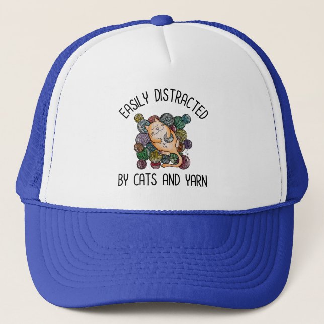 Easily Distracted By Cats And Yarn Trucker Hat (Front)