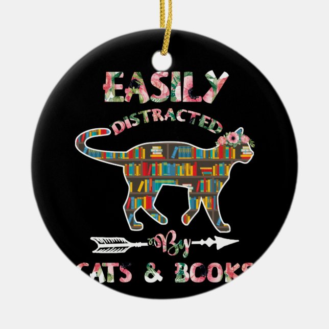 Easily Distracted By Cats Books Ceramic Ornament (Front)