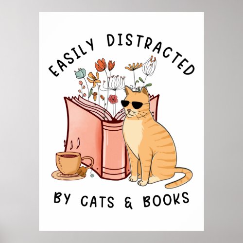 Easily Distracted By Cats  Books Poster